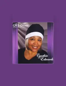 Cynthia Edwards: песни, клипы, биография, даты выступлений и многое другое.