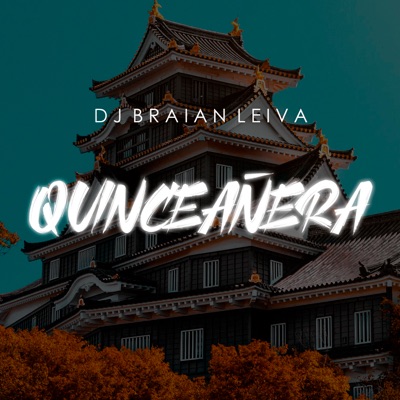 Quinceañera - Single