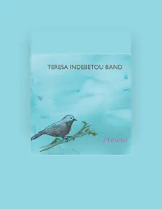 收听 Teresa Indebetou Band、观看音乐视频、阅读小传、查看巡演日期等 ！