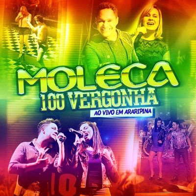 Agora É Minha Vez - song and lyrics by Moleca 100 Vergonha