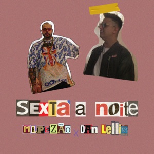 Sexta a Noite (feat. Dan Lellis) - Single