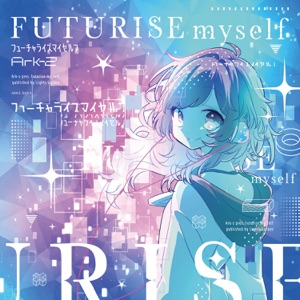 Futurise Myself - EP