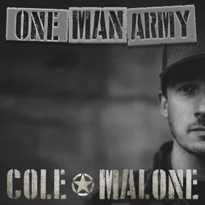 Cole Malone - One Man Army - 排舞 音乐