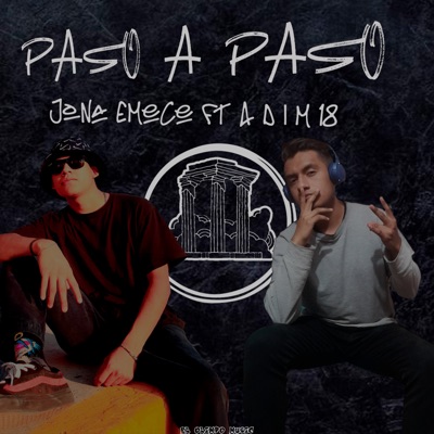 Paso a Paso (feat. A D I M 18) - Single