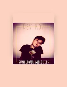 Dengarkan Dev Koz, tonton video musik, baca bio, lihat tanggal tur & lainnya!