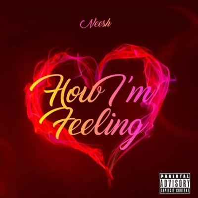 How I'm Feeling - Single
