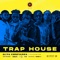 Trap House - Cla6 lyrics