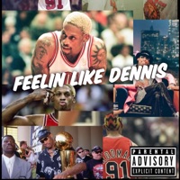 Feeling Like Dennis - Single - BigXthaPlug
