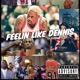 Feeling Like Dennis Single