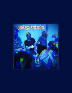 Ascolta Red Eye Orchestra, guarda video musicali, leggi la biografia, vedi le date del tour & altro!