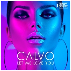 Calvo - Let Me Love You