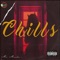 (Chills) - Mac Marvelous lyrics