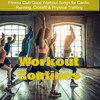Workout Routines – Fitness Club Good Workout Songs for Cardio, Running, Crossfit & Physical Training - Exercise