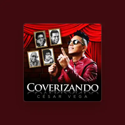 Listen to César Vega, watch music videos, read bio, see tour dates & more!