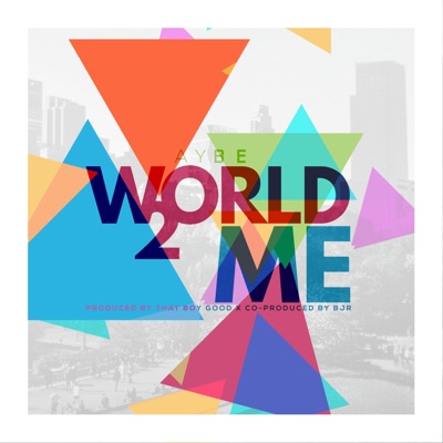World 2 Me - Single