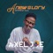 Just God - Axel Joe lyrics
