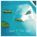 I Want It That Way