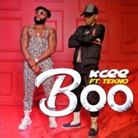 Boo (feat. TEKNO) - Single - KCee