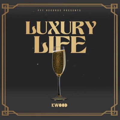 Luxury Life - EP