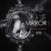 In the Mirror (feat. Mo' Spence) [Remix] - Single - Cle'ph