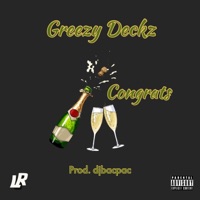 Congrats - Single - Greezy Deckz
