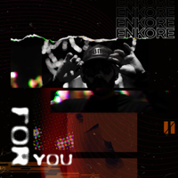 Enkore - For You - Single artwork