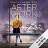 After Work - Simona Ahrnstedt