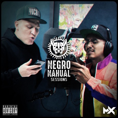 Negro Nahual Sessions (feat. EL NH) - Single