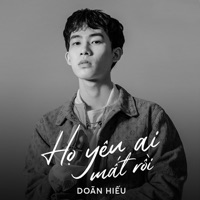 Họ Yêu Ai Mất Rồi - Single - Doãn Hiếu & BMZ