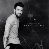 Joe Hanson - Part of Me