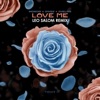 Love Me (Leo Salom Remix) - Single