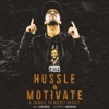 Hussle and Motivate - Single