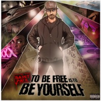 To Be Free Is to Be Yourself - EP - Saint Paul
