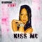 Kiss Me (DJ Kefran Presents Stany) [Instrumental] - Stany lyrics