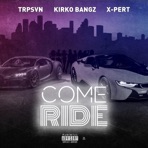 Come Ride - Single