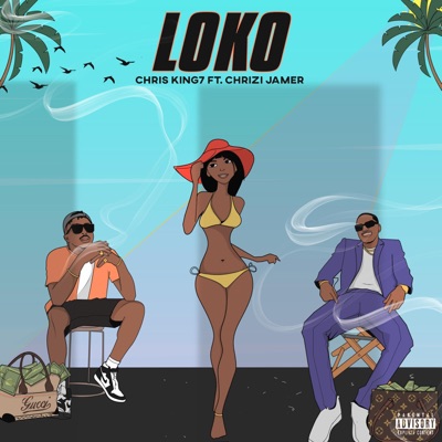 Loko (feat. Chrizi Jamer) - Single