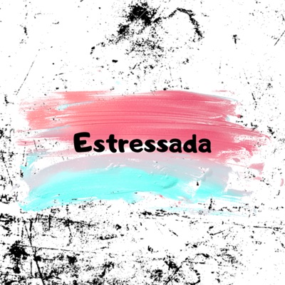 Estressada - Single