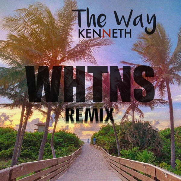 The Way (Whtns Remix)