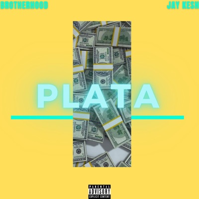 PLATA (feat. Jay Kesh) - Single