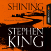 Shining (Ungekürzt) - Stephen King