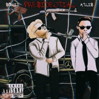 Presidential (feat. Atlis) - Single - Solid