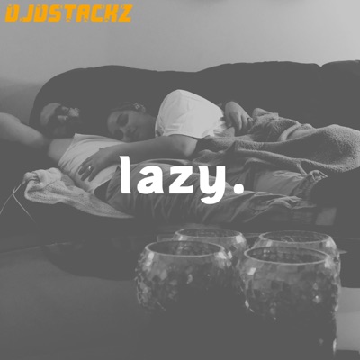 Lazy. - Single