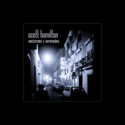 Listen to Scott Hamilton, watch music videos, read bio, see tour dates & more!