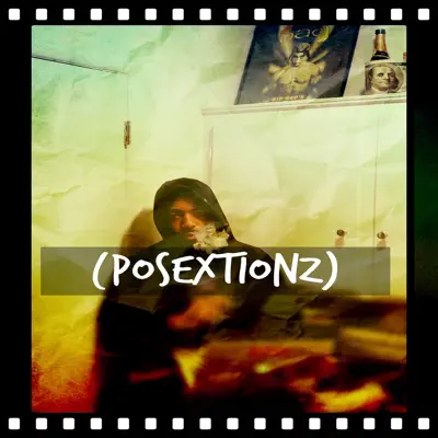 Posextionz (Demo) - EP - Ahmad