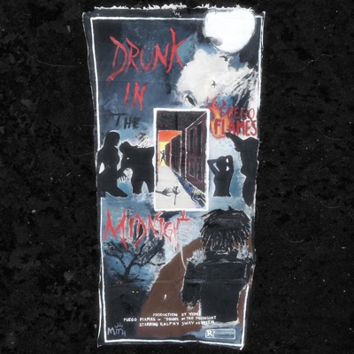 DRUNK IN the MIDNIGHT (feat. Ralphy Sway) - Single