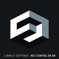 No Confíes en Mí - Single - Camilo Séptimo