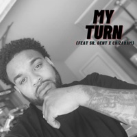 My Turn (feat. SR.GENT & CHIZABAM) - Single - 5ive 3rty