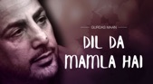 Dil Da Mamla Hai