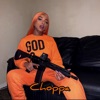 Choppa - Single