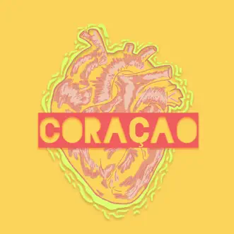 Coraçao by Bryolah & Mari García song reviws